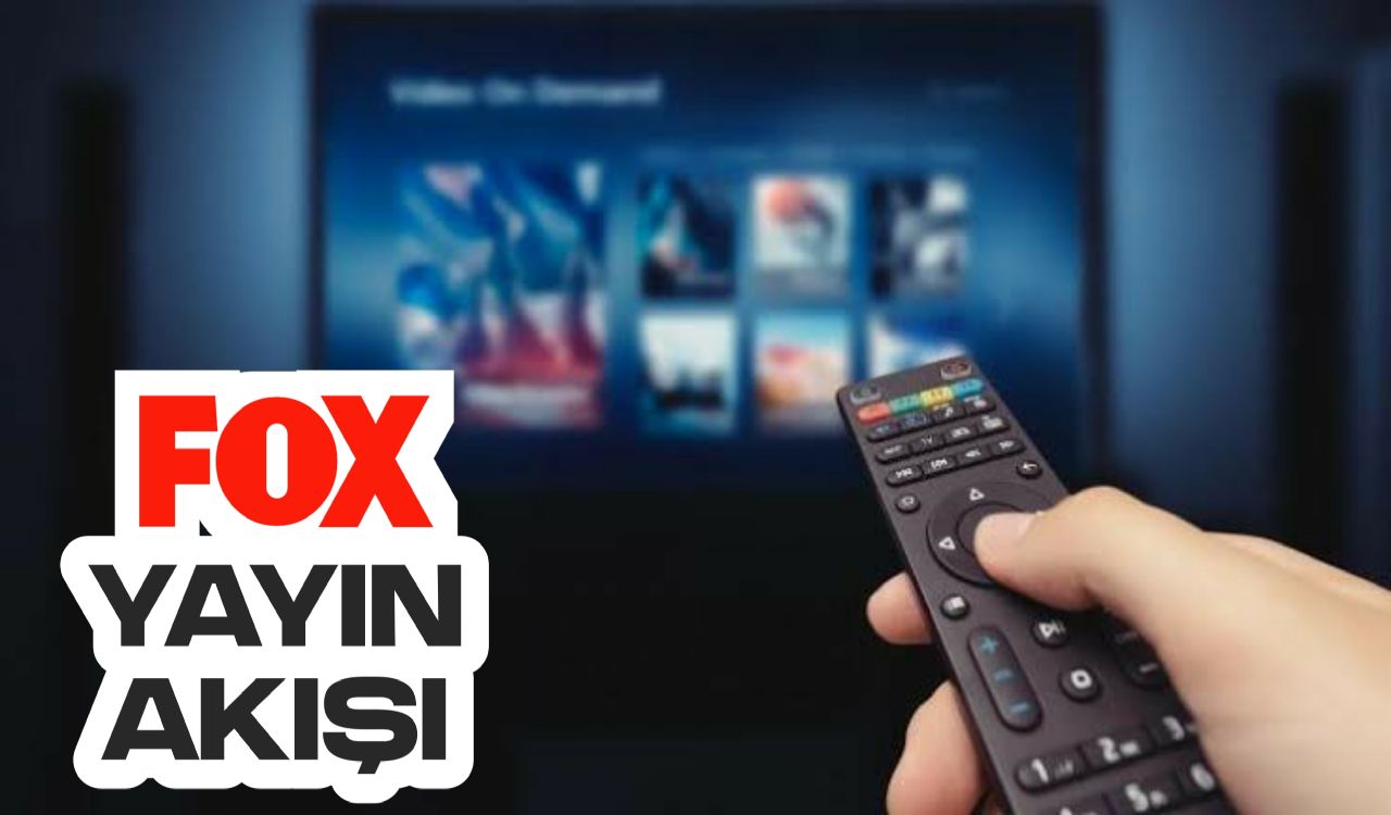 22 Temmuz 2023 Fox TV Yayın Akışı: Bugün Fox TV'de Ne Var?