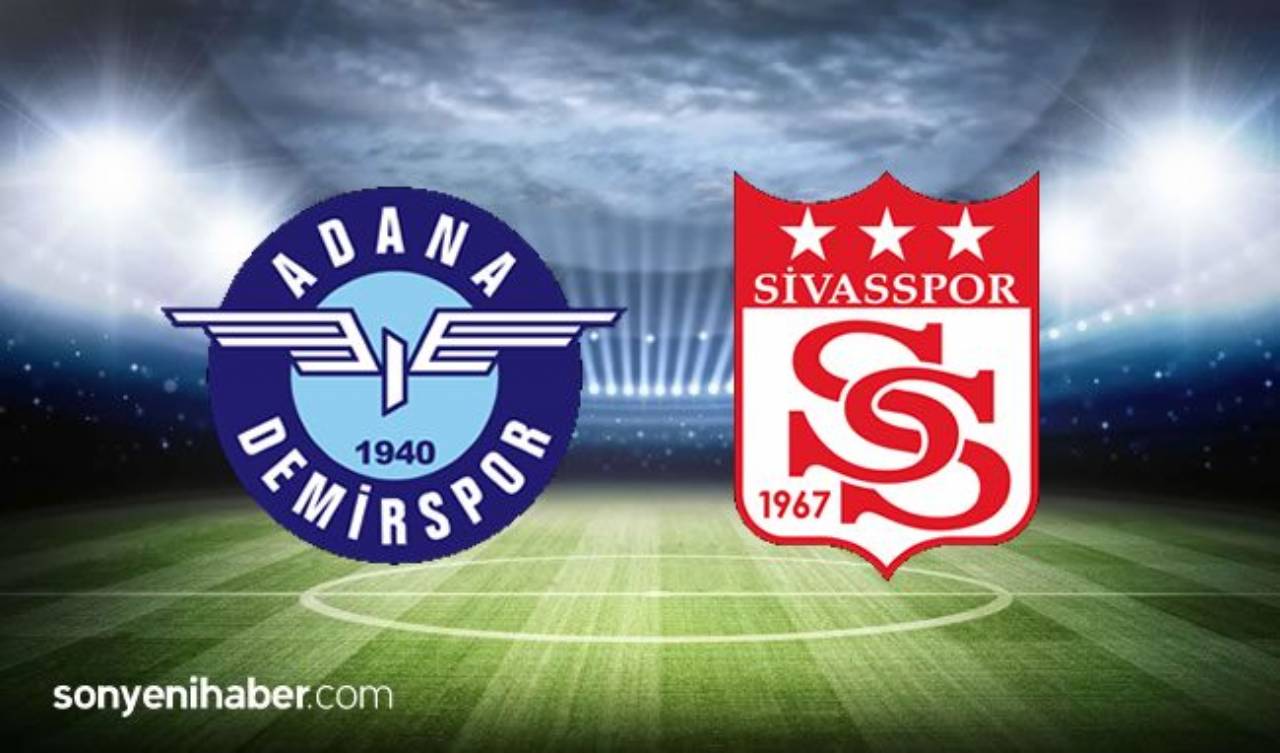 Adana Demirspor Sivasspor Maçı Canlı İzle - Adana Demir Sivas Maçı Kaç Kaç