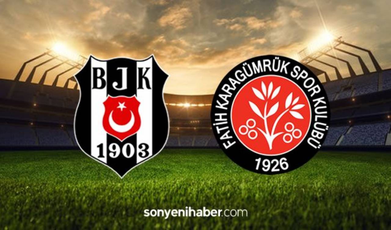 Beşiktaş Fatih Karagümrük Maçı Canlı İzle - BJK Karagümrük Maçı Kaç Kaç