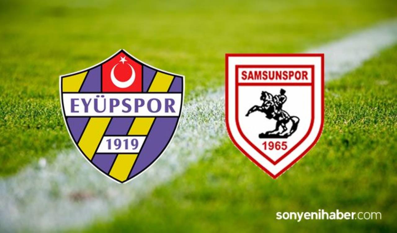 Eyüpspor Samsunspor Maçı Canlı İzle - Eyüp Samsun Maçı Kaç Kaç