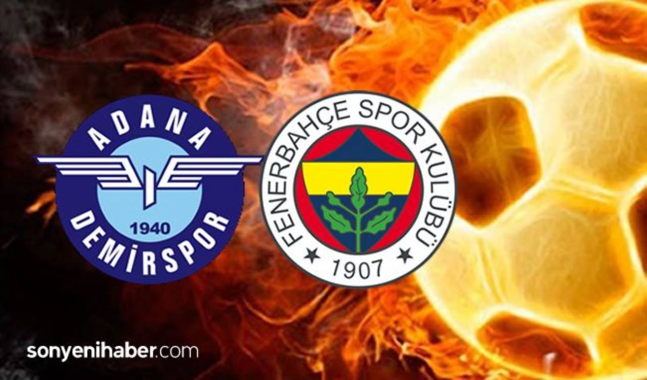 Adana Demirspor Fenerbahçe Maçı Canlı İzle - Adana Demir Fenerbahçe Maçı Kaç Kaç