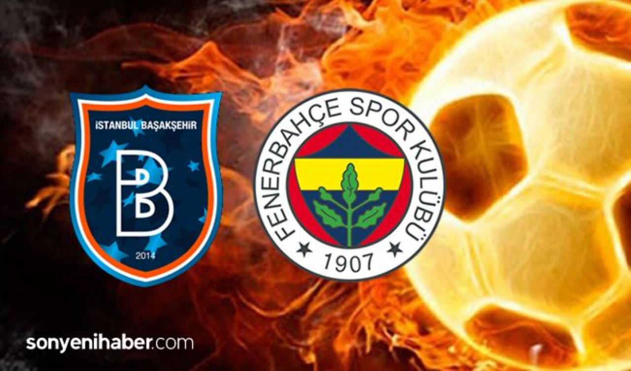 Başakşehir Fenerbahçe Maçı Canlı İzle - Başakşehir Fenerbahçe Maçı Kaç Kaç