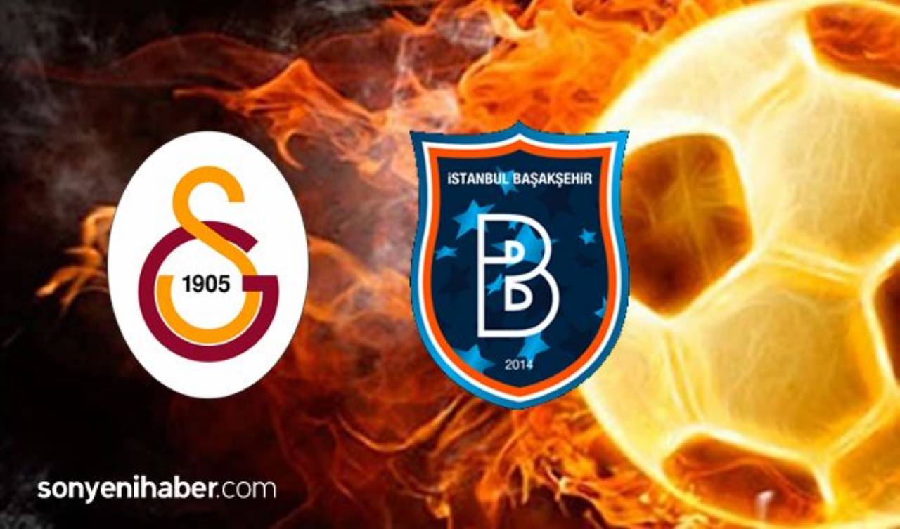 Galatasaray Başakşehir Maçı Canlı İzle - GS Başakşehir Maçı Kaç Kaç