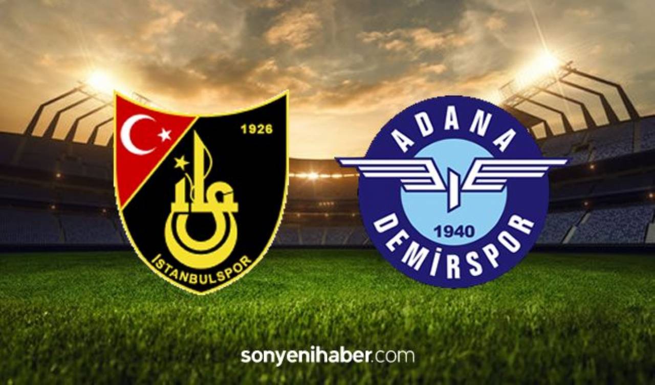 İstanbulspor Adana Demirspor Maçı Canlı İzle - İstanbul Adana Demir Maçı Kaç Kaç