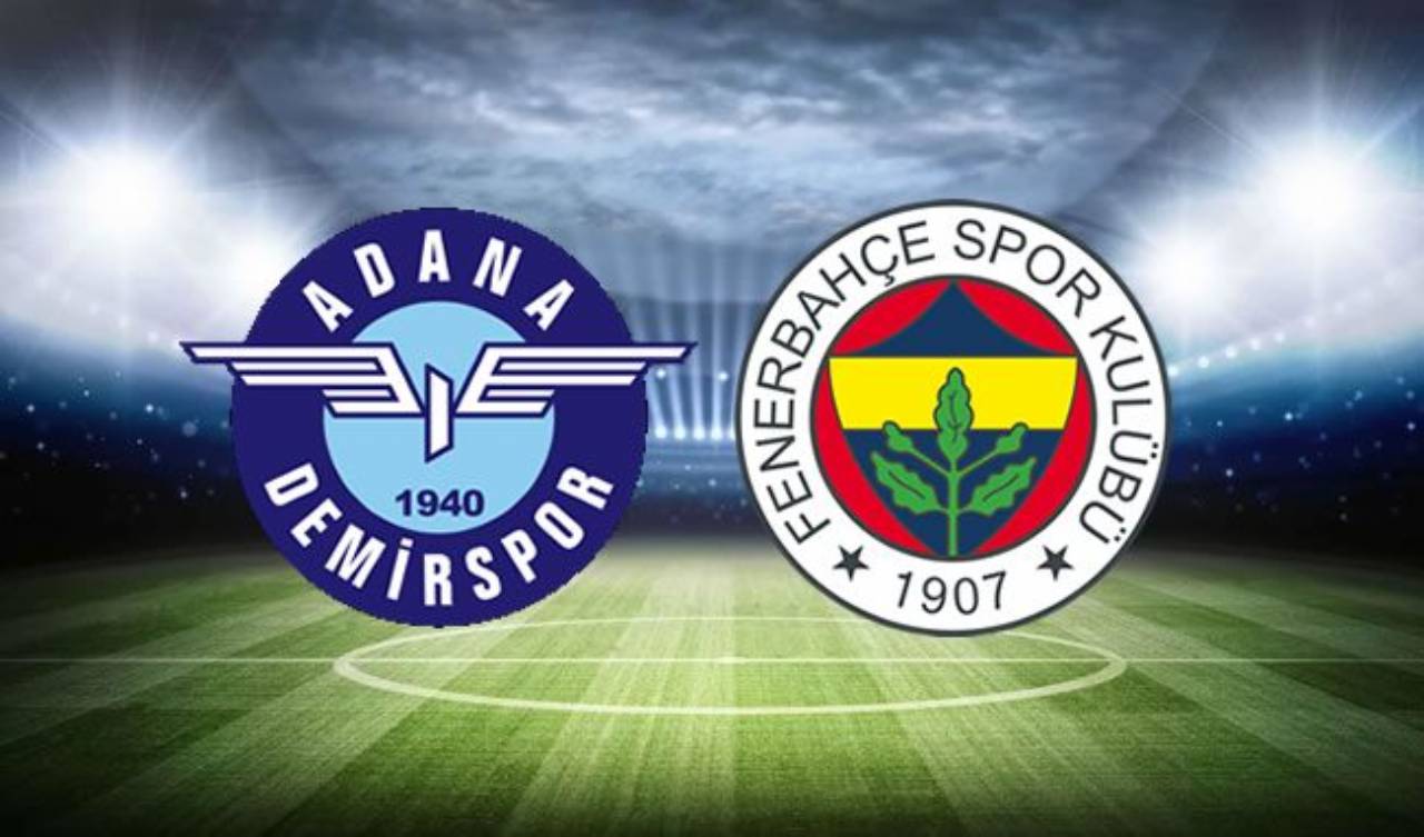 Adana Demirspor Fenerbahçe Maçı Canlı İzle - ADS FB Maçı Kaç Kaç