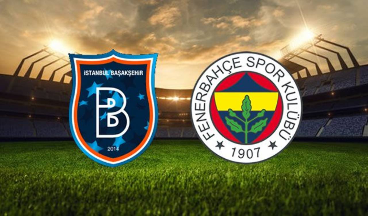Başakşehir FK Fenerbahçe Maçı Canlı İzle - Başakşehir FB Maçı Kaç Kaç