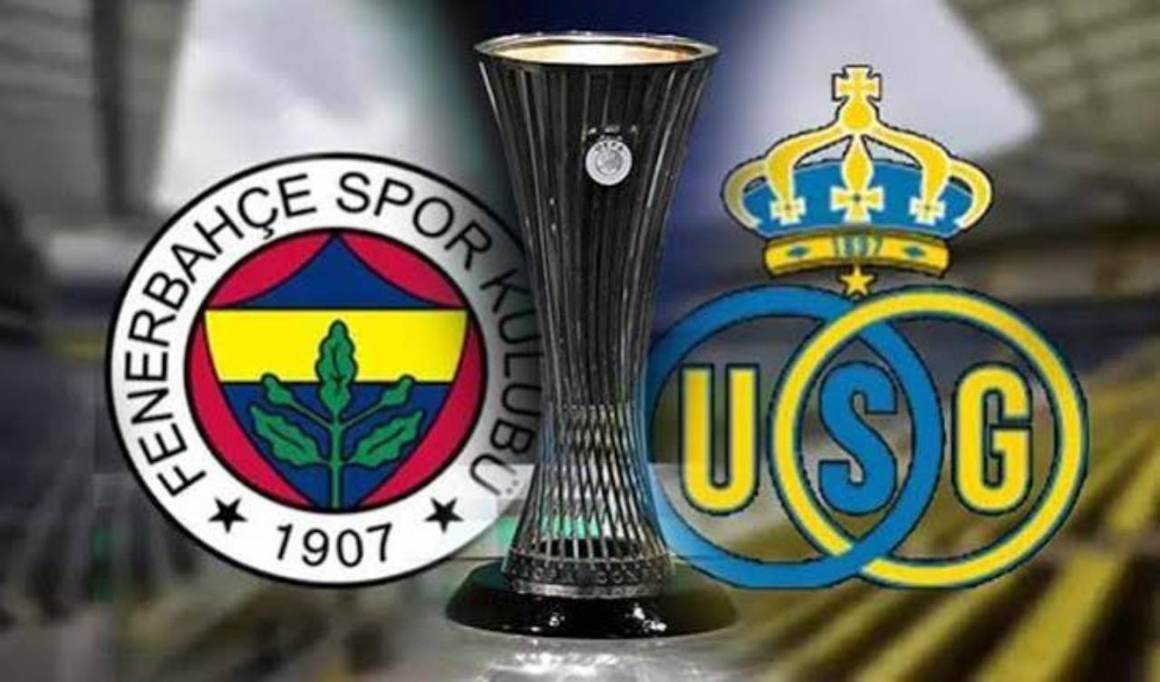 Fenerbahçe Union Saint-Gilloise Maçı Canlı İzle - FB Union SG Maçı Kaç Kaç