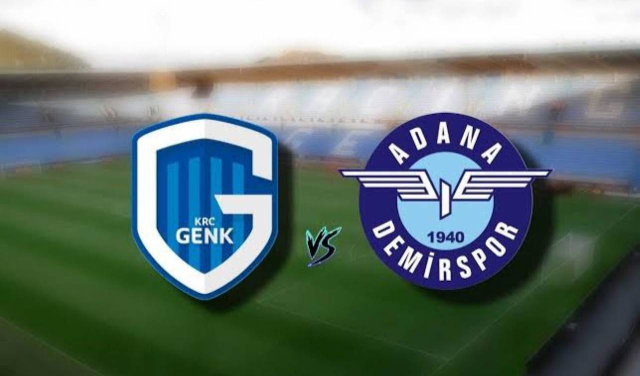 Genk Adana Demirspor Maçı Canlı İzle - Genk Adana Demir Maçı Kaç Kaç