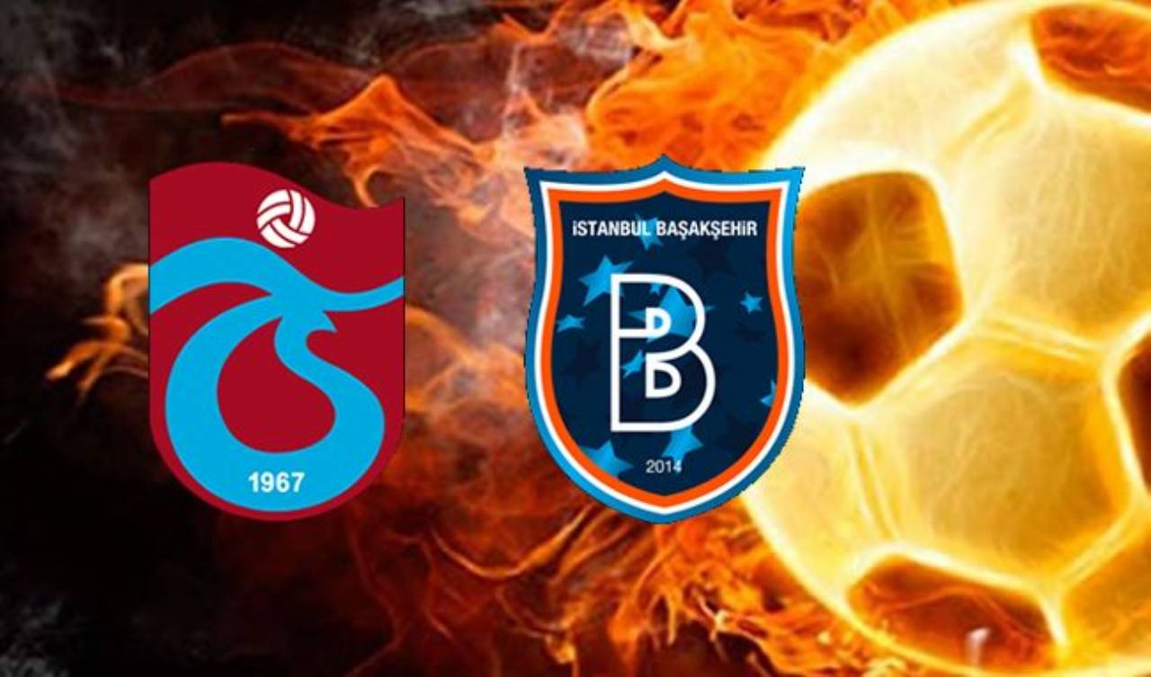 Trabzonspor Başakşehir FK Maçı Canlı İzle - Trabzon Başakşehir Maçı Kaç Kaç
