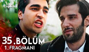 Yalı Çapkını 35. Bölüm Fragmanı İzle